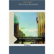 Cottage Economy by Cobbett, William, 9781505498288