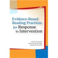 Evidence-Based Reading Practices for Response to Intervention by Haager, Diane, 9781557668288