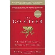 The Go-Giver by Burg, Bob; Mann, John David, 9781591848288