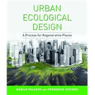 Urban Ecological Design by Palazzo, Danilo; Steiner, Frederick, 9781597268288