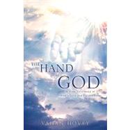 Hand of God : A True Testimony of God's Love and Faithfulness by HOVEY VAHAN, 9781607918288