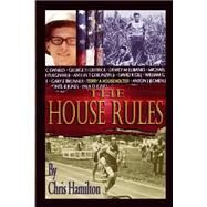 The House Rules by Hamilton, Chris, 9781439228289