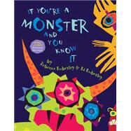 If You're A Monster And You Know It by Emberley, Rebecca; Emberley, Ed; Emberley, Ed, 9780545218290