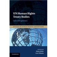 Un Human Rights Treaty Bodies by Keller, Helen; Ulfstein, Geir, 9781107538290