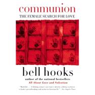 Communion by Hooks, Bell, 9780060938291