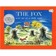 The Fox Went Out on a Chilly Night by SPIER, PETER, 9780440408291