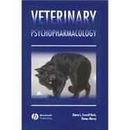 Veterinary Psychopharmacology by Crowell-Davis, Sharon L.; Murray, Thomas, 9780813808291