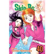 SkipBeat!, Vol. 40 by Nakamura, Yoshiki, 9781421598291