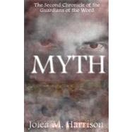 Myth by Harrison, Jolea M., 9781467998291