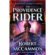 The Providence Rider by Robert McCammon, 9781504068291