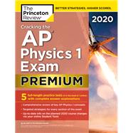 The Princeton Review Cracking the AP Physics 1 Exam 2020 by Princeton Review, 9780525568292
