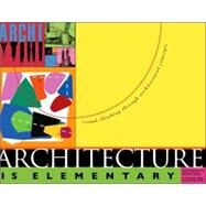Architecture Is Elementary by Winters, Nathan B., 9781586858292