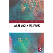 Value Added Tax Fraud by Marius-Cristian; Frunza, 9781138298293