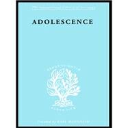 Adolescence: Its Social Psychology by Fleming,C.M., 9781138988293