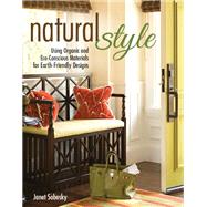 Natural Style by Sobesky, Janet, 9781580118293