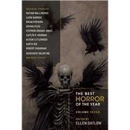 The Best Horror of the Year by Datlow, Ellen; Ballingrud, Nathan; Barron, Laird; Evenson, Brian; Files, Gemma, 9781597808293