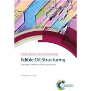 Edible Oil Structuring by Patel, Ashok R., 9781782628293