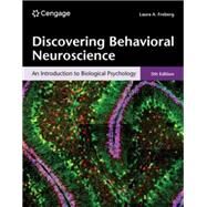 Cengage Infuse for Freberg's Discovering Behavioral Neuroscience: An Introduction to Biological Psychology, 1 term Instant Access by Freberg; Laura, 9780357798294
