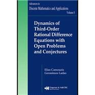 Dynamics of Third-order Rational Difference Equations With Open Problems and Conjectures by Camouzis, Elias; Ladas, G., 9780367388294