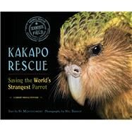 Kakapo Rescue by Montgomery, Sy; Bishop, Nic, 9780544668294