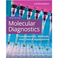 Molecular Diagnostics,Buckingham, Lela,9780803668294