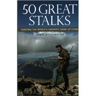 50 Great Stalks by Craig Boddington, 9781493088294