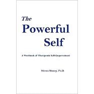 The Powerful Self by Stosny, Steven, 9781588988294