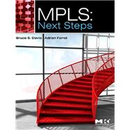 MPLS : Next Steps by Davie, Bruce S.; Farrel, Adrian, 9780080558295