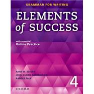 Elements of Success: 4: Student Book with Essential Online Practice by Anne M. Ediger, Linda Lee, Randee Falk, Mari Vargo, 9780194028295