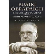Ruair  Brdaigh by White, Robert W.; Moloney, Ed, 9780253048295