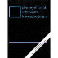 Directory of Special Libraries and Information Centers by Gale, 9781414488295