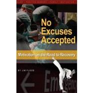 No Excuses Accepted by Flood, Jim, 9781419678295