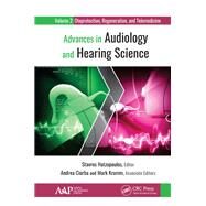 Advances in Audiology and Hearing Science by Hatzopoulos, Stavros, 9781771888295