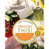Process This! by Anderson, Jean, 9780060748296