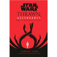 Star Wars: Thrawn Ascendancy (Book II: Greater Good) by Zahn, Timothy, 9780593158296
