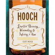Hooch by Scott Meyer, 9780762448296