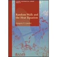 Random Walk and the Heat Equation by Lawler, Gregory F., 9780821848296