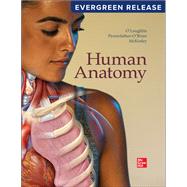 Human Anatomy: 2024 Release by Michael McKinley, Valerie O'Loughlin and Elizabeth Pennefather-O'Brien, 9781265438296