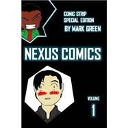 Nexus Comic by Green, Mark John, 9781502728296