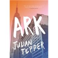 Ark by Tepper, Julian, 9781941088296