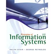 Principles of Information Systems (with Online Content Printed Access Card) by Stair, Ralph; Reynolds, George, 9780538478298