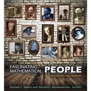 Fascinating Mathematical People by Albers, Donald J.; Alexanderson, Gerald L.; Davis, Philip J., 9780691148298