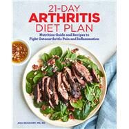 21-day Arthritis Diet Plan by Reisdorf, Ana; Frazier, Karen, 9781646118298