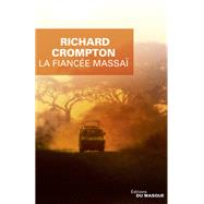 La Fiance massa by Richard Crompton, 9782702438299
