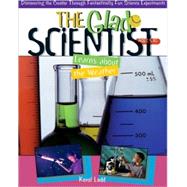 The Glad Scientist Learn About the Weather by Broadman & Holman Publishers, 9780805408300