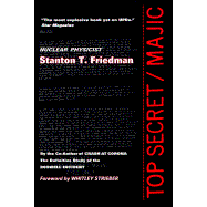 Top Secret/Majic by Stanton T. Friedman, 9781569248300