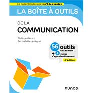 La bote  outils de la Communication - 4e d. by Philippe Grard; Bernadette Jzquel, 9782100848300