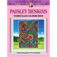 Creative Haven Paisley Designs Stained Glass Coloring Book by Noble, Marty, 9780486798301