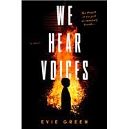 We Hear Voices by Green, Evie, 9780593098301