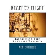 Reaper's Flight by Cummins, Ren; Reasby, Garth; Huffman, Jenna, 9781453788301